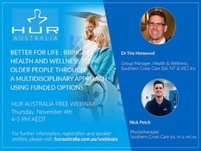BETTER FOR LIFE: Bringing health and wellness to older people through a multidisciplinary approach using funded options @ Online Webinar